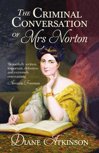 Cover image for The Criminal Conversation of Mrs Norton