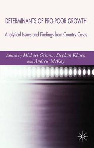 Cover image for Determinants of Pro-Poor Growth: Analytical Issues and Findings from Country Cases