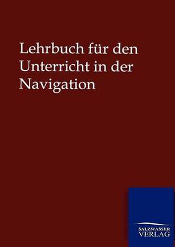 Cover image for Lehrbuch fur den Unterricht in der Navigation