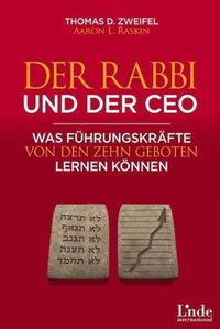 Cover image for Der Rabbi und der CEO: Was Fuhrungskrafte von den Zehn Geboten lernen koennen