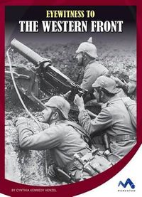 Cover image for Eyewitness to the Western Front