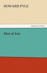 Cover image for Men of Iron