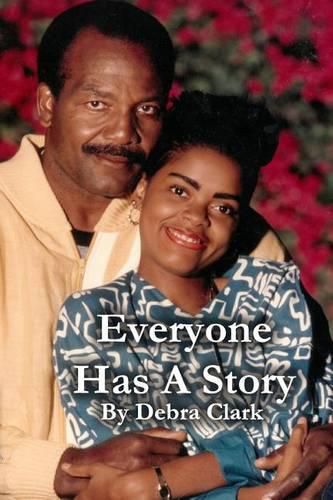 Cover image for Everyone Has A Story