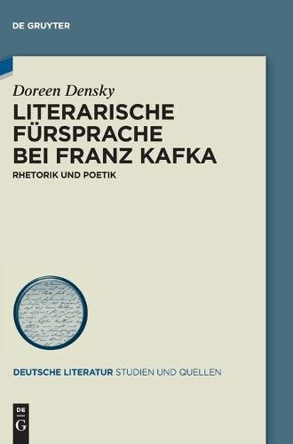 Cover image for Literarische Fursprache Bei Franz Kafka: Rhetorik Und Poetik