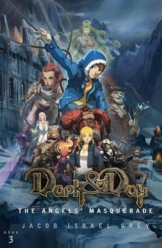 Cover image for Dark & Day 3: The Angels' Masquerade