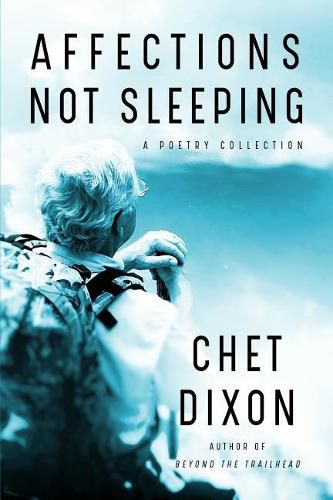 Cover image for Affections Not Sleeping: A Poetry Collection