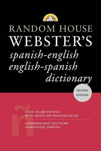 Random House Webster's Spanish-English/English-Spanish Dictionary
