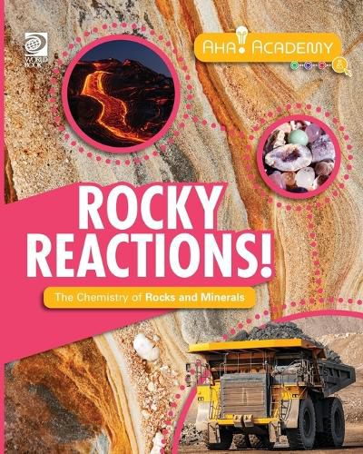 Cover image for Rocky Reactions! The Chemistry of Rocks and Minerals