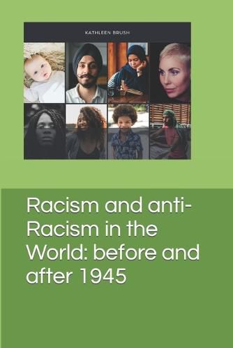 Cover image for Racism and anti-Racism in the World: before and after 1945