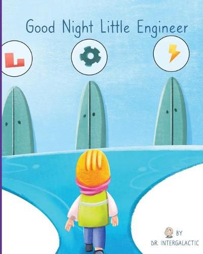 Cover image for Good Night Little Engineer