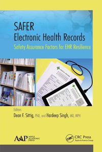 Cover image for SAFER Electronic Health Records: Safety Assurance Factors for EHR Resilience