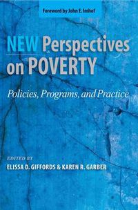 Cover image for New Perspectives on Poverty: Policies, Programs, and Practice