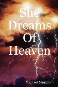 Cover image for She Dreams Of Heaven