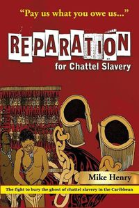 Cover image for Reparation for Chattel Slavery