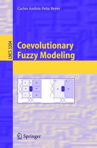 Cover image for Coevolutionary Fuzzy Modeling