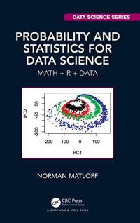 Cover image for Probability and Statistics for Data Science: Math + R + Data