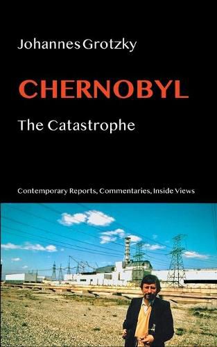 Chernobyl: The Catastrophe