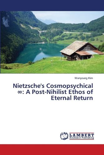 Cover image for Nietzsche's Cosmopsychical ∞