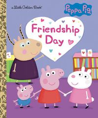 Cover image for Friendship Day (Peppa Pig)