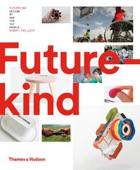 Cover image for Futurekind: Design by and for the People