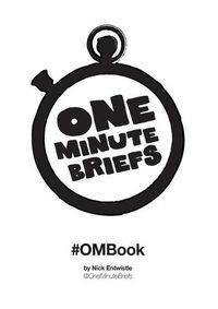 Cover image for One Minute Briefs #OMBook