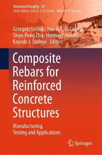 Cover image for Composite Rebars for Reinforced Concrete Structures