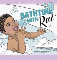 Cover image for Bathtime with Rai