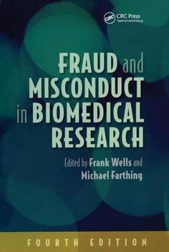 Cover image for Fraud and Misconduct in Biomedical Research, 4th edition