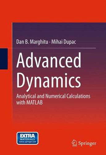 Cover image for Advanced  Dynamics: Analytical and Numerical Calculations with MATLAB