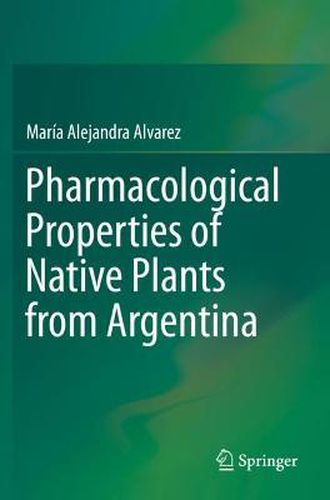 Cover image for Pharmacological Properties of Native Plants from Argentina