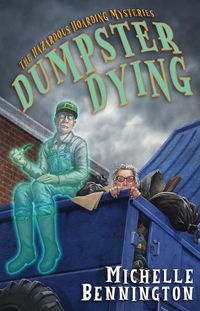 Cover image for Dumpster Dying