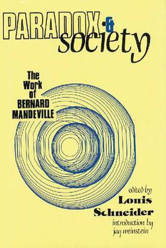 Cover image for Paradox and Society: Work of Bernard Mandeville