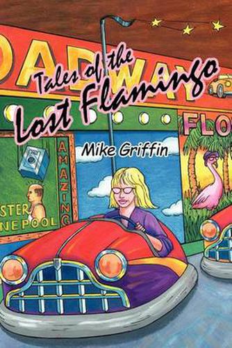 Cover image for Tales of the Lost Flamingo