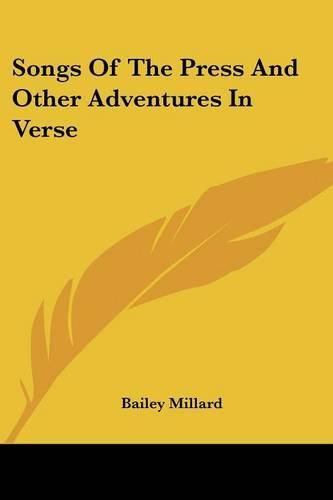 Songs of the Press and Other Adventures in Verse