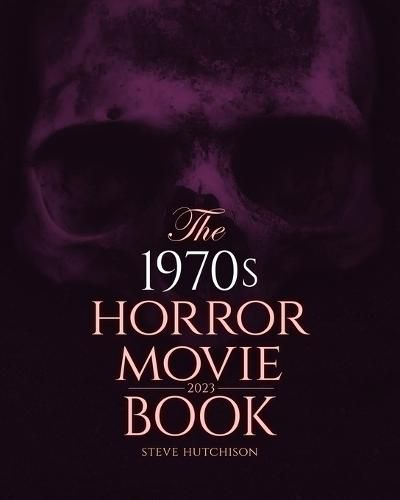 Cover image for The 1970s Horror Movie Book