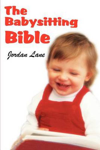 Cover image for The Babysitting Bible