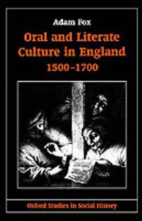 Cover image for Oral and Literate Culture in England, 1500-1700