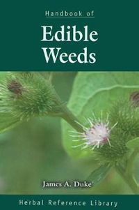 Cover image for Handbook of Edible Weeds: Herbal Reference Library