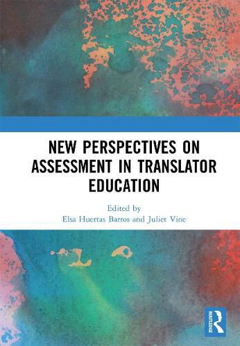 Cover image for New Perspectives on Assessment in Translator Education