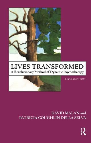 Cover image for Lives Transformed: A Revolutionary Method of Dynamic Psychotherapy