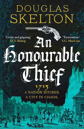 An Honourable Thief: A must-read historical crime thriller