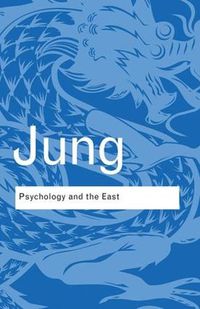 Cover image for Psychology and the East