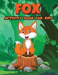 Cover image for Fox Activity Book for Kids