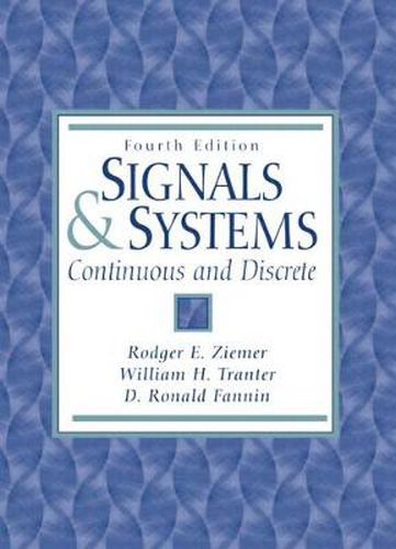 Cover image for Signals and Systems: Continuous and Discrete