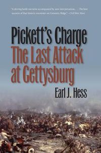 Cover image for Pickett's Charge--The Last Attack at Gettysburg