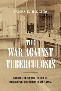 Cover image for The War Against Tuberculosis