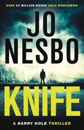 Knife: The instant No.1 Sunday Times bestselling twelfth Harry Hole novel