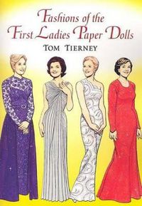 Cover image for Fashions of the First Ladies Paper Dolls