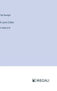 Cover image for A Love Crime