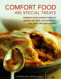 Cover image for Comfort Food: 400 Special Treats